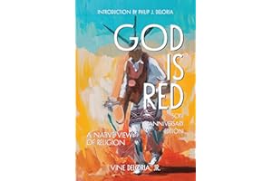 God is Red: A Native View on Religion, 50th Anniversary Edition