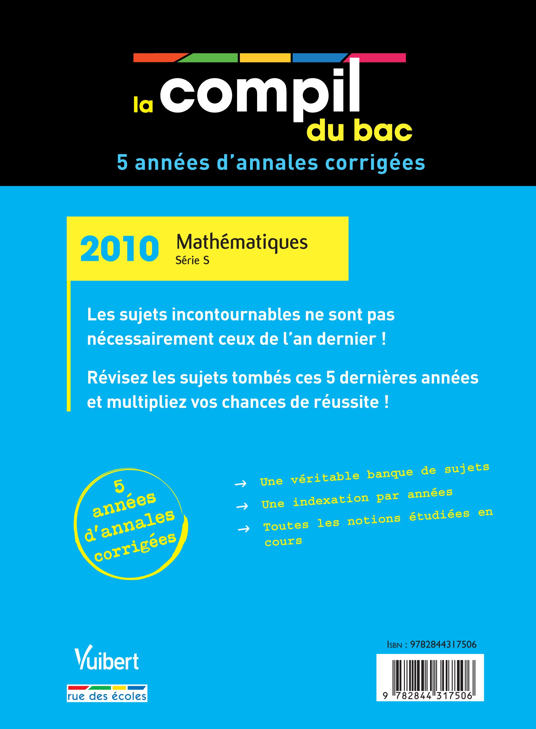 La Compil Du Bac Mathématiques Série S 9782844317506 - 