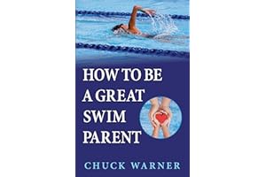 How To Be a Great Swim Parent