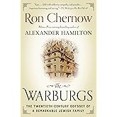 The Warburgs: The Twentieth-Century Odyssey of a Remarkable Jewish Family