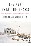 The New Trail of Tears: How Washington Is Destroying American Indians