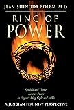 Ring of Power: Symbols and Themes Love Vs. Power in