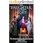 The Daughter of the Night (The Immortal Guardian Chronicles Book 2)