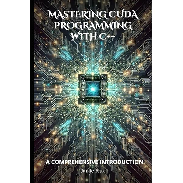 CUDA by Example 汎用GPUプログラミング入門 Jason Sanders? Edward Kandrot; 株式会社クイープ Amazon.co.jp: CUDA by Example 汎用GPUプログラミング入門