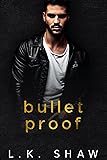 Bullet Proof: A Best Friend's Brother Age Gap