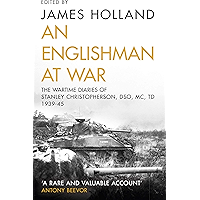 An Englishman at War: The Wartime Diaries of Stanley Christopherson DSO MC & Bar 1939-1945 book cover