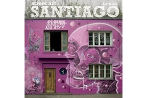 Street Art Santiago Chile