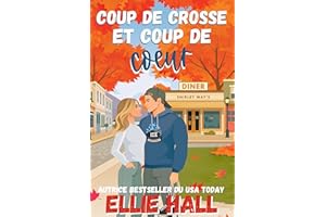 Coup de crosse et coup de cœur: Une comédie romantique (French Edition)