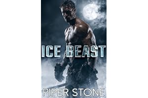 Ice Beast: An Alpha Shifter Hockey Romance (The Masters Brothers Book 2)
