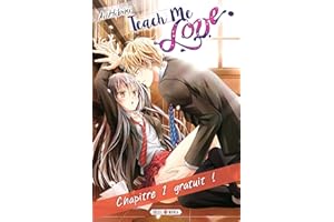 Teach me love - Chapitre 1 (French Edition)