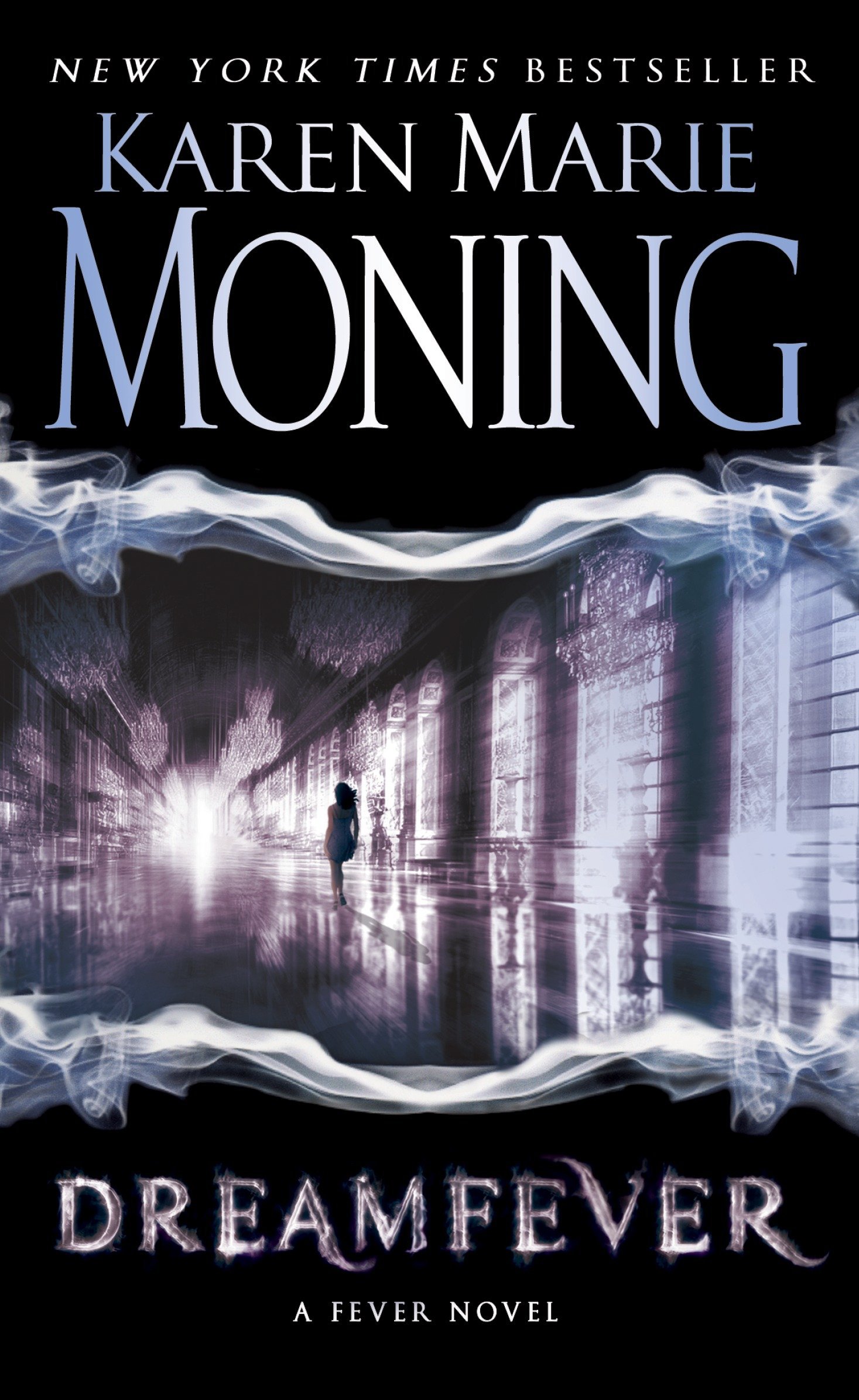 Dreamfever Fever Series Book 4 Moning Karen Marie 9780440244400 Amazon Com Books