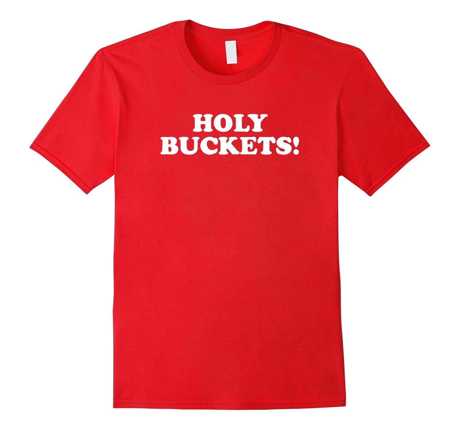 Time Off Tees: Holy Buckets T-Shirt-ANZ