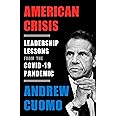 American Crisis: Leadership Lessons from the COVID-19 Pandemic