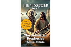 The Messenger: The Unwritten Prophecies