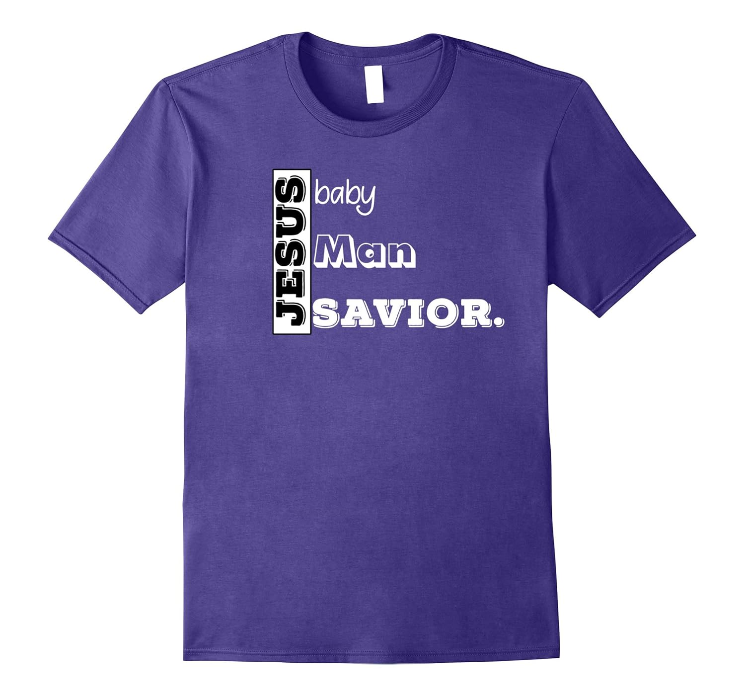 Jesus baby Man SAVIOR tshirt-Rose