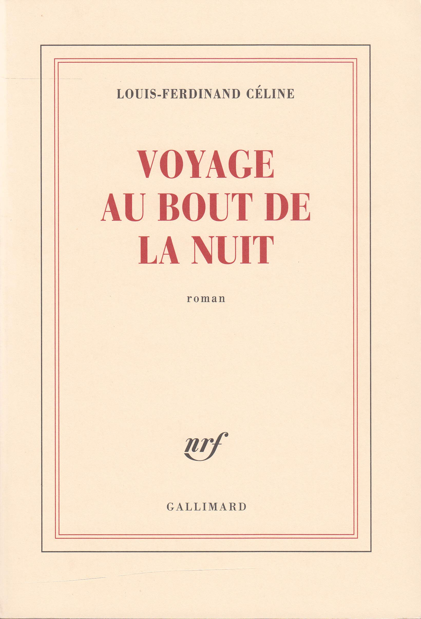 Amazon Fr Voyage Au Bout De La Nuit Celine Louis Ferdinand Livres
