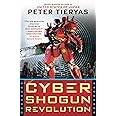 Cyber Shogun Revolution (A United States of Japan Novel)