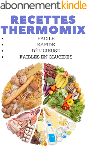 Download THERMOMIX: 59 RECETTES RAPIDES, DELICIEUSES ET FAIBLES EN GLUCIDES: Les meilleures recettes saines pour votre Thermomix PDF