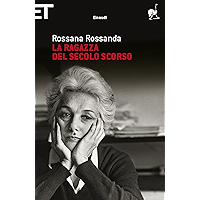La ragazza del secolo scorso (Super ET) (Italian Edition) book cover