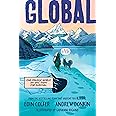 Global: One fragile world. An epic fight for survival.