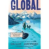 Global: One fragile world. An epic fight for survival.