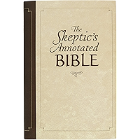 The Skeptic's Annotated Bible book cover