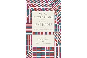 Vital Little Plans: The Short Works of Jane Jacobs