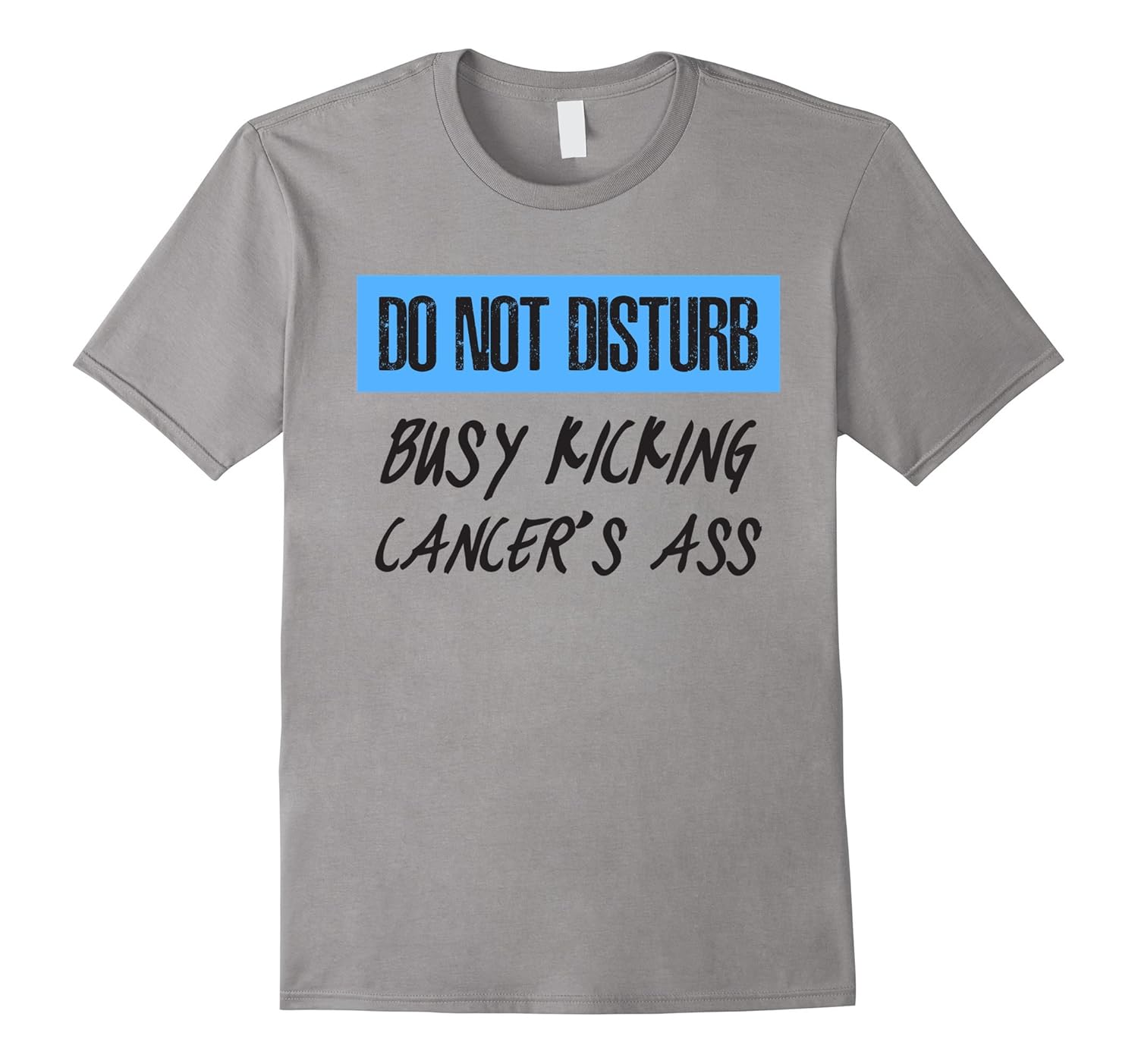 Do Not Disturb Busy Kicking Prostate Cancer's Ass-ANZ