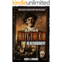 Billy the Kid: An Autobiography book cover Billy the Kid: An Autobiography book cover