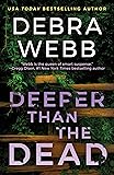 Deeper Than the Dead