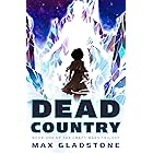 Dead Country (The Craft Wars Book 1)