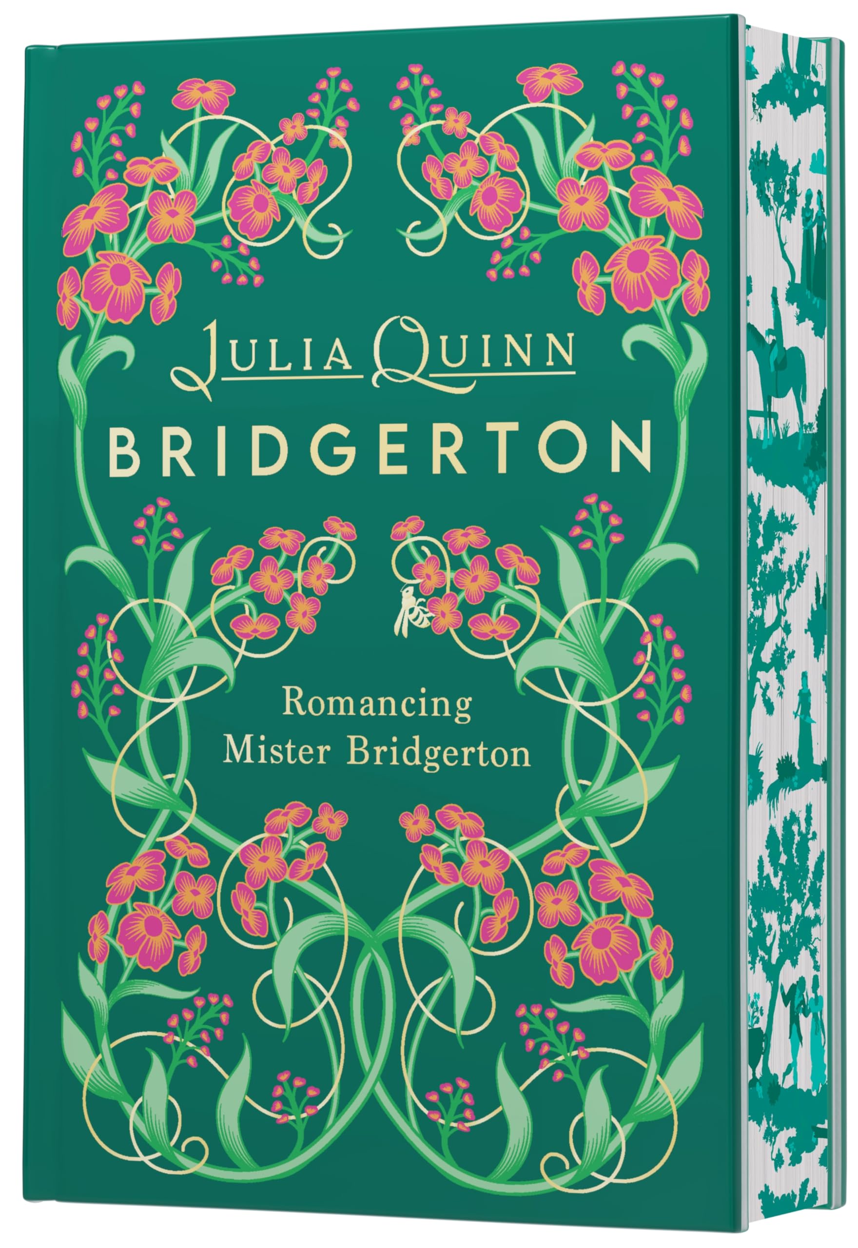 Romancing Mister Bridgerton Deluxe Collector's Edition: A Special Edition of Penelope & Colin's Story Featuring Custom Designed Edges, Beautiful ... Ribbon Marker, and a Gorgeous Decorated Spine Image