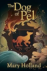 The Dog of Pel Kindle Edition