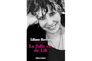 La folle vie de Lili (French Edition)