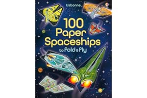 100 Paper Spaceships to fold and fly