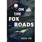 On the Fox Roads: A Tor.Com Original