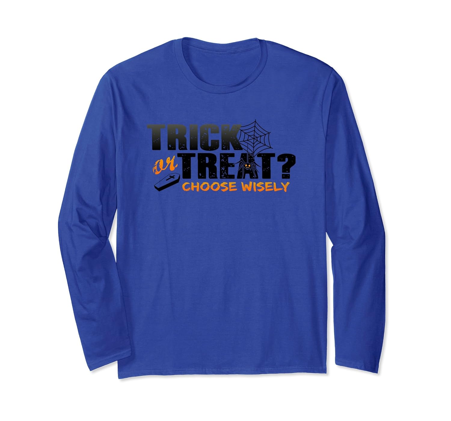 Halloween Trick Or Treat - Funny Long Sleeve-ANZ