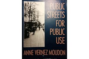 Public Streets for Public Use