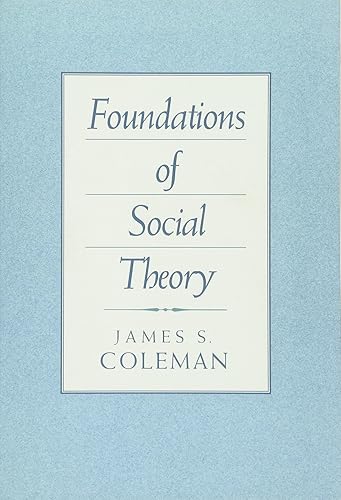 Download Foundations of Social Theory (Paper) PDF