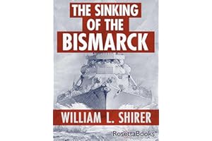 The Sinking of the Bismarck