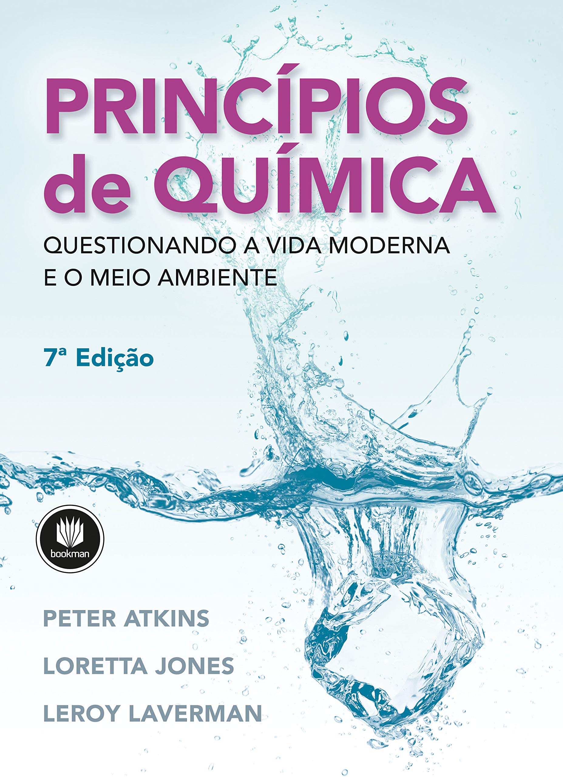 Princípios de Química: Questionando a Vida Moderna e o Meio Ambiente (Portuguese Edition) Image