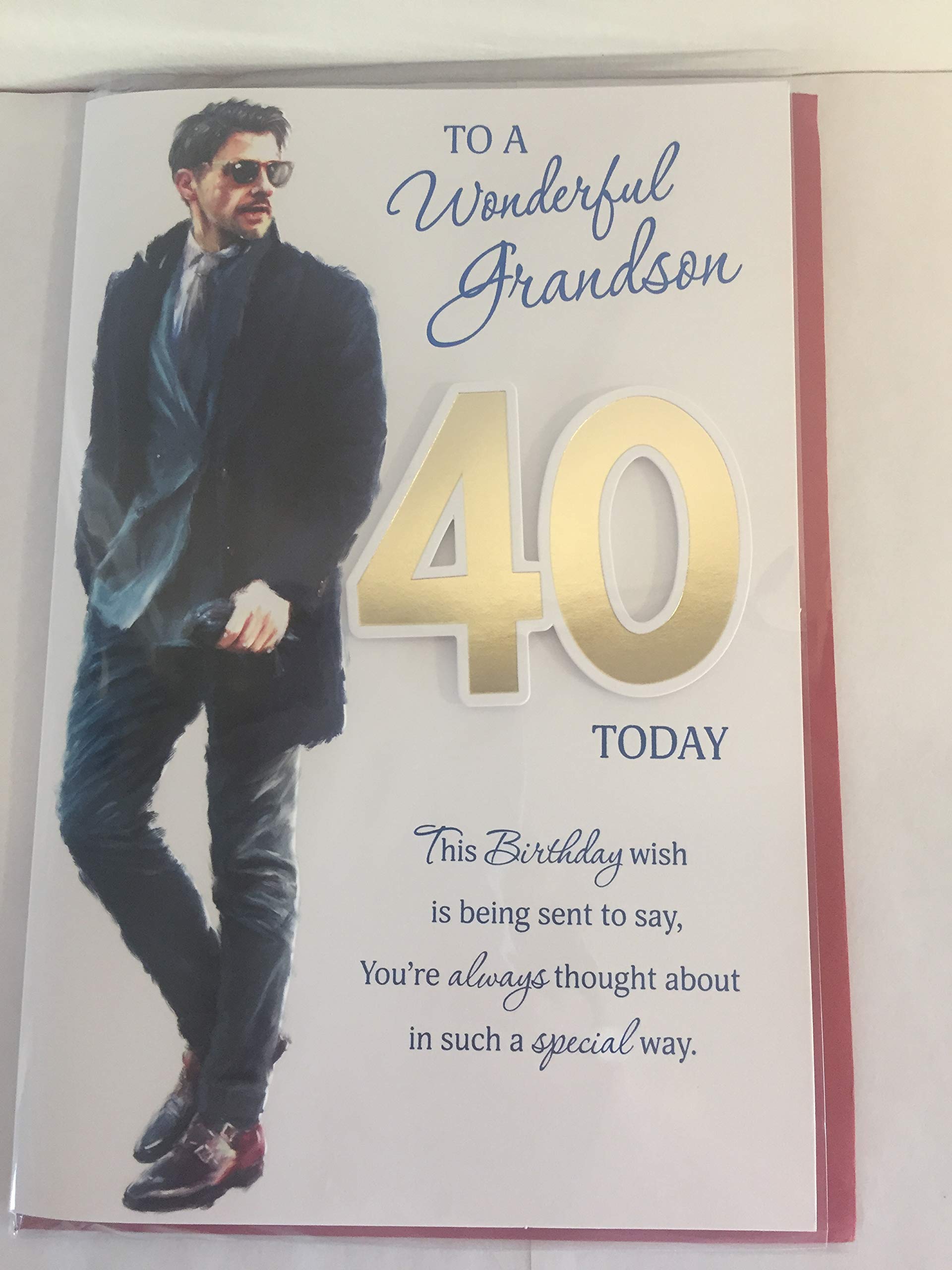 To A Wonderful Grandson 40 Today Birthday Card Age 40 40th Forty White/Blue/Gold Casual Man/Words 3D/Foil Detail(PRELUDE45661)