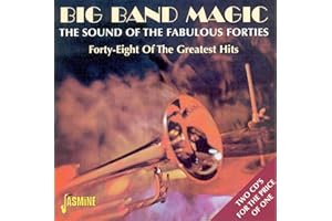 Big Band Magic - The Sound Of The Fabulous Forties ORIGINAL RECORDINGS REMASTERED SET