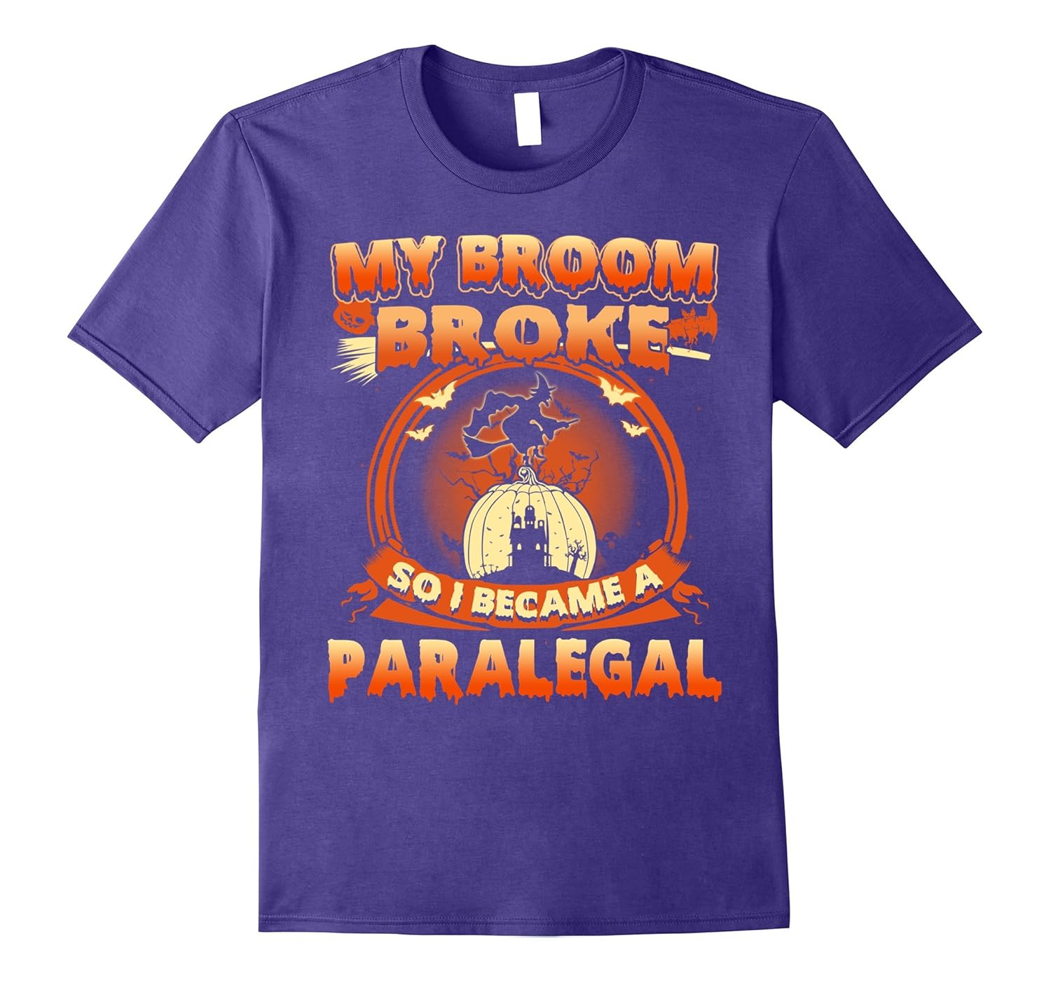 My Broom Broke So I Became A Paralegal Shirt-T-Shirt