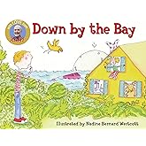 Down by the Bay (Raffi Songs to Read)