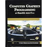 Computer Graphics Programming in OpenGL with C++