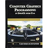 Amazon.com: Computer Graphics Programming in OpenGL with C++ ...