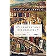The Protestant Reformation