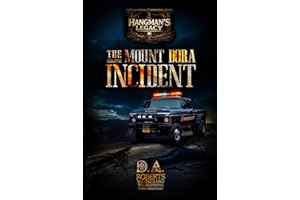 Hangman's Legacy: The Mount Dora Incident