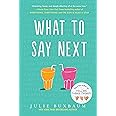 What to Say Next